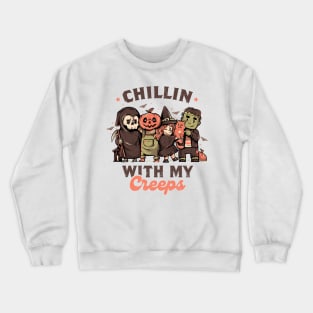 Chilling With My Creeps - Cute Funny Evil Halloween Gift Crewneck Sweatshirt